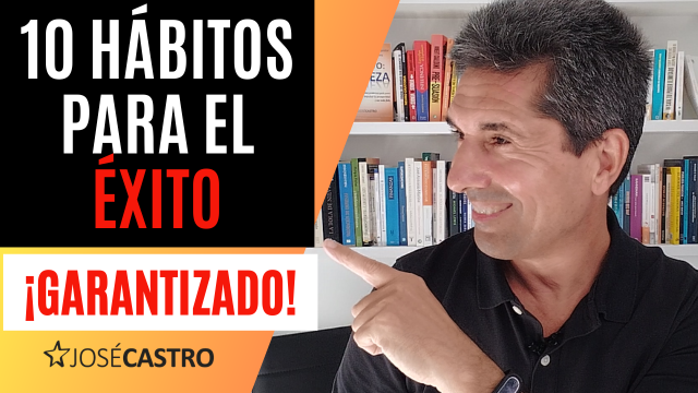 10 hábitos para el ÉXITO 👍