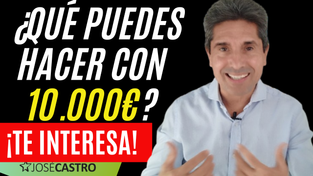 ¿Qué puedes hacer con 10.000€?💰